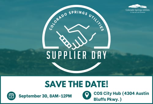 Save the date graphic for the 2025 supplier day event. Text on the graphic reads "September 30 8 AM to 12 PM. COS City Hub 4304 Austin Bluffs Parkway."